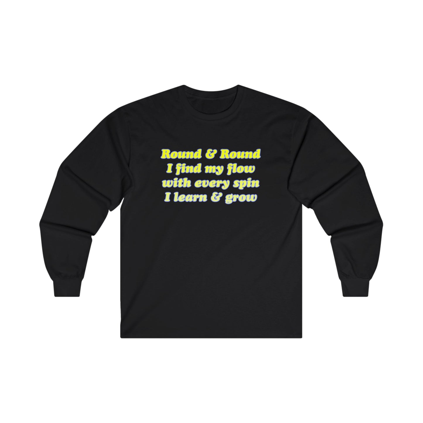 Round & Round I Find My Flow Long Sleeve Tee