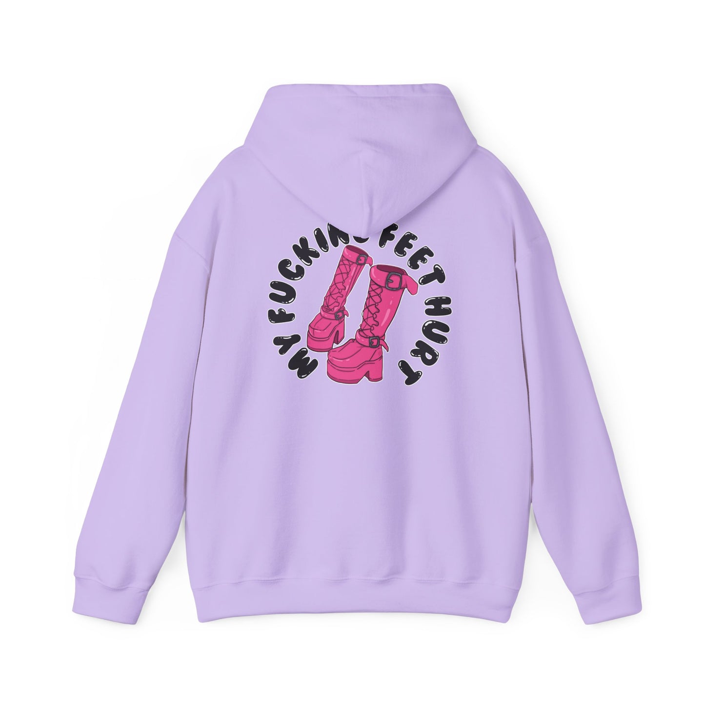 My Feet Hurt Hooded Sweatshirt