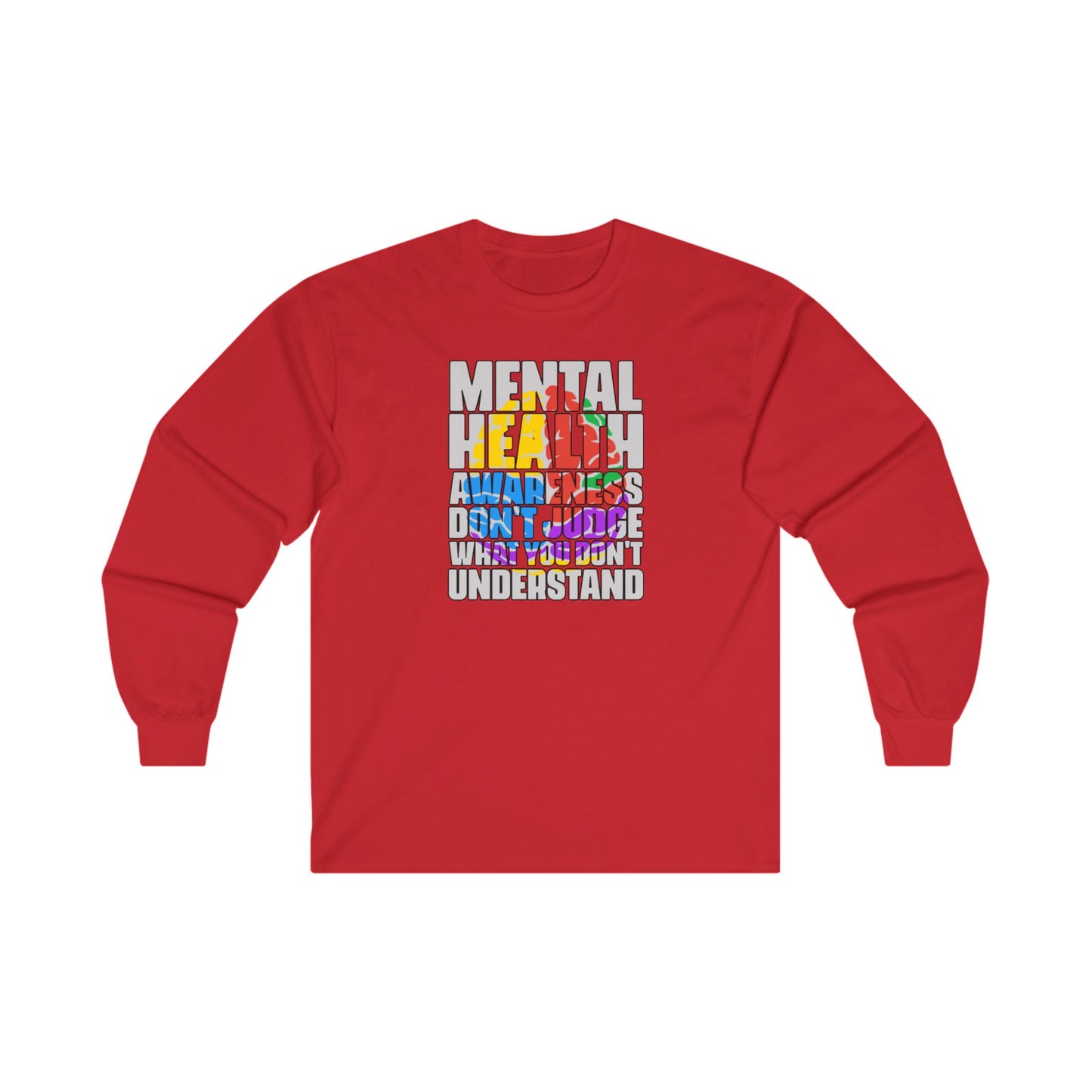 Don't Judge What You Don't Understand Long Sleeve Tee