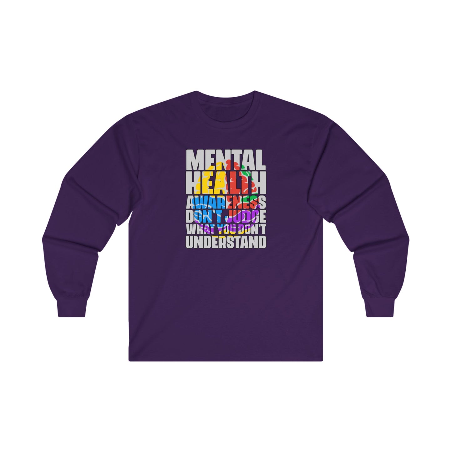 Don't Judge What You Don't Understand Long Sleeve Tee
