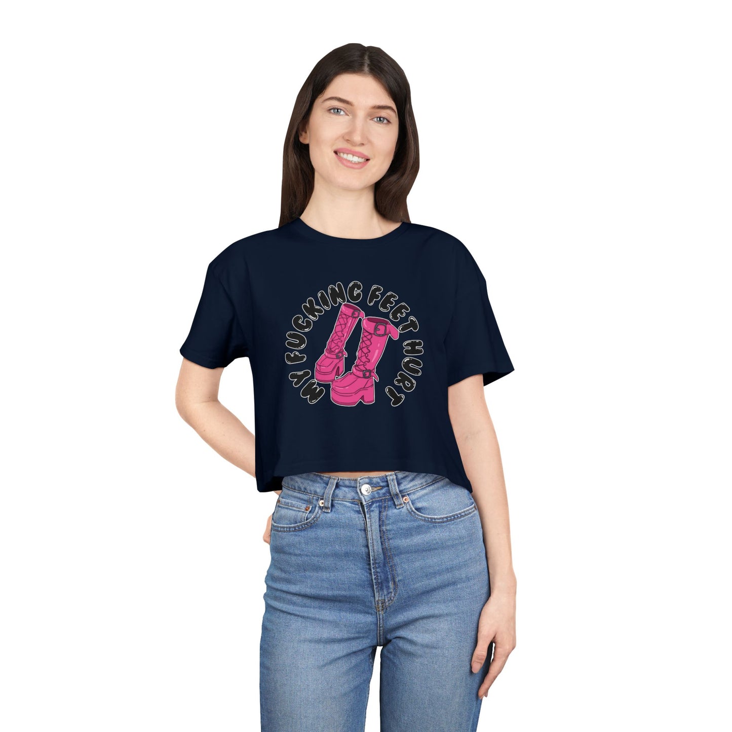 My Feet Hurt Crop Tee