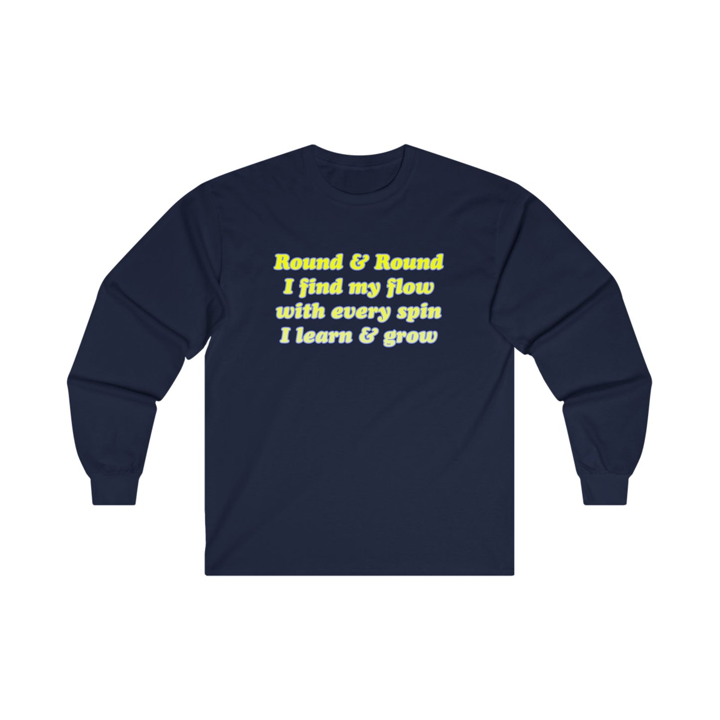 Round & Round I Find My Flow Long Sleeve Tee