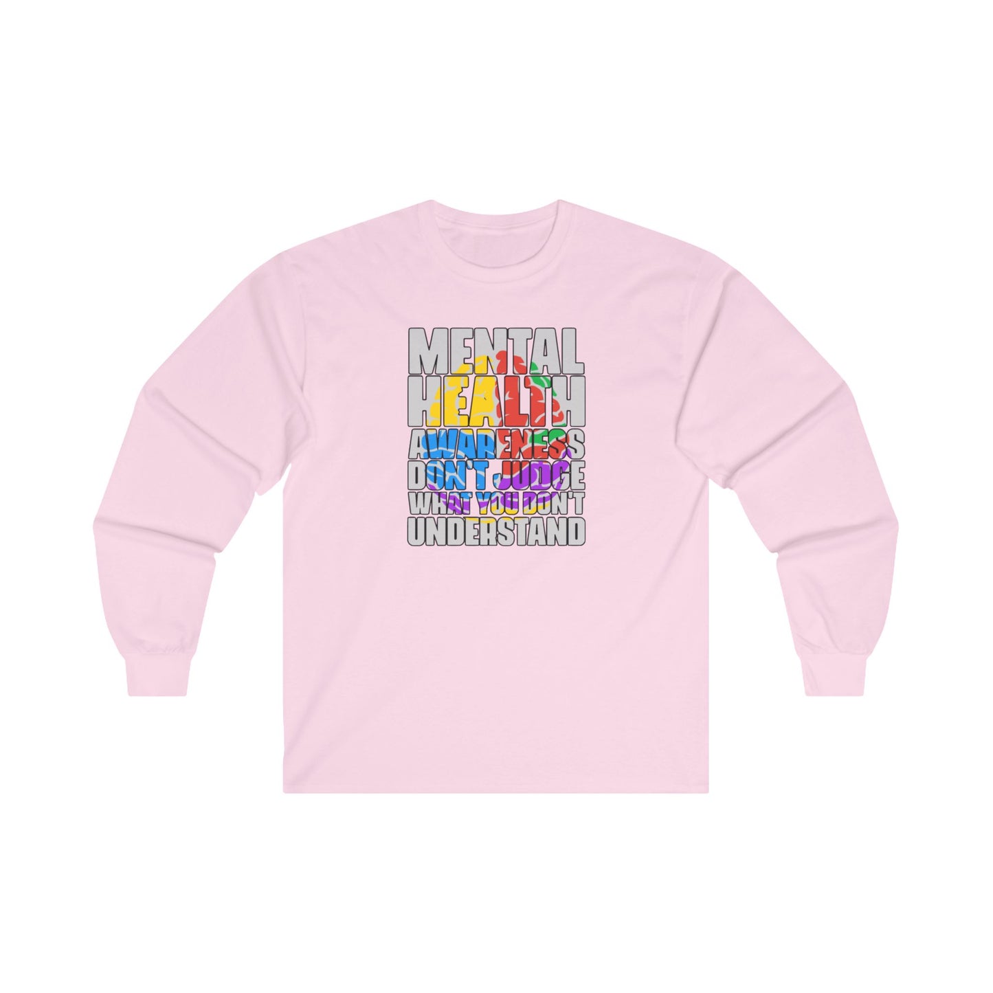 Don't Judge What You Don't Understand Long Sleeve Tee