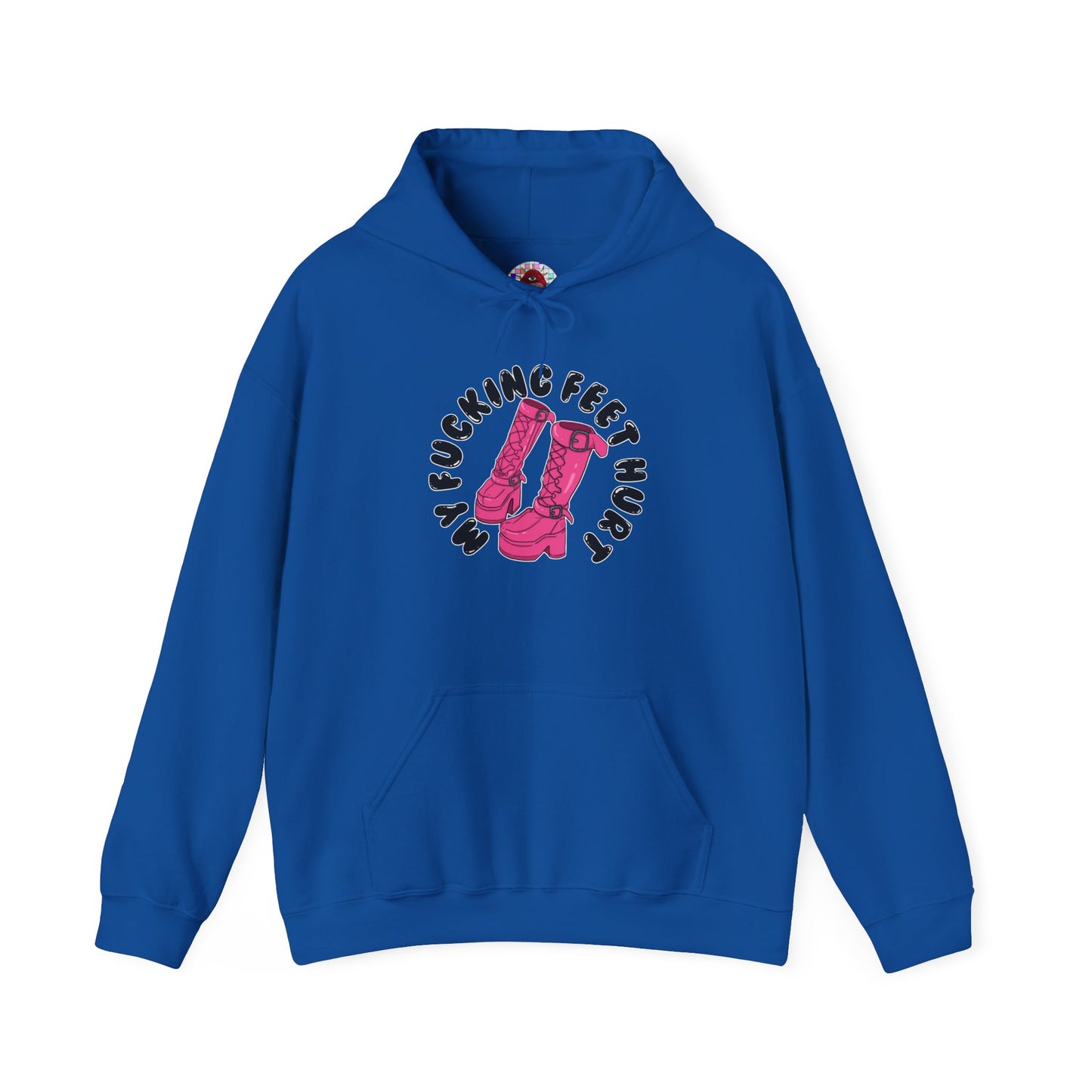 My Feet Hurt Hooded Sweatshirt