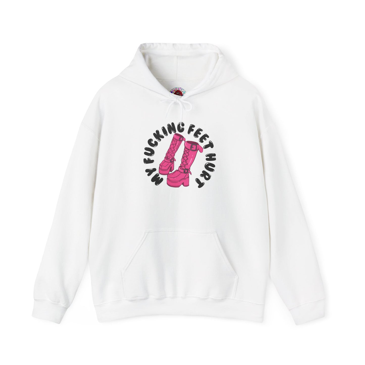 My Feet Hurt Hooded Sweatshirt