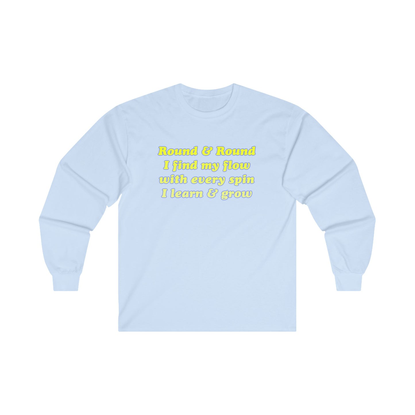 Round & Round I Find My Flow Long Sleeve Tee