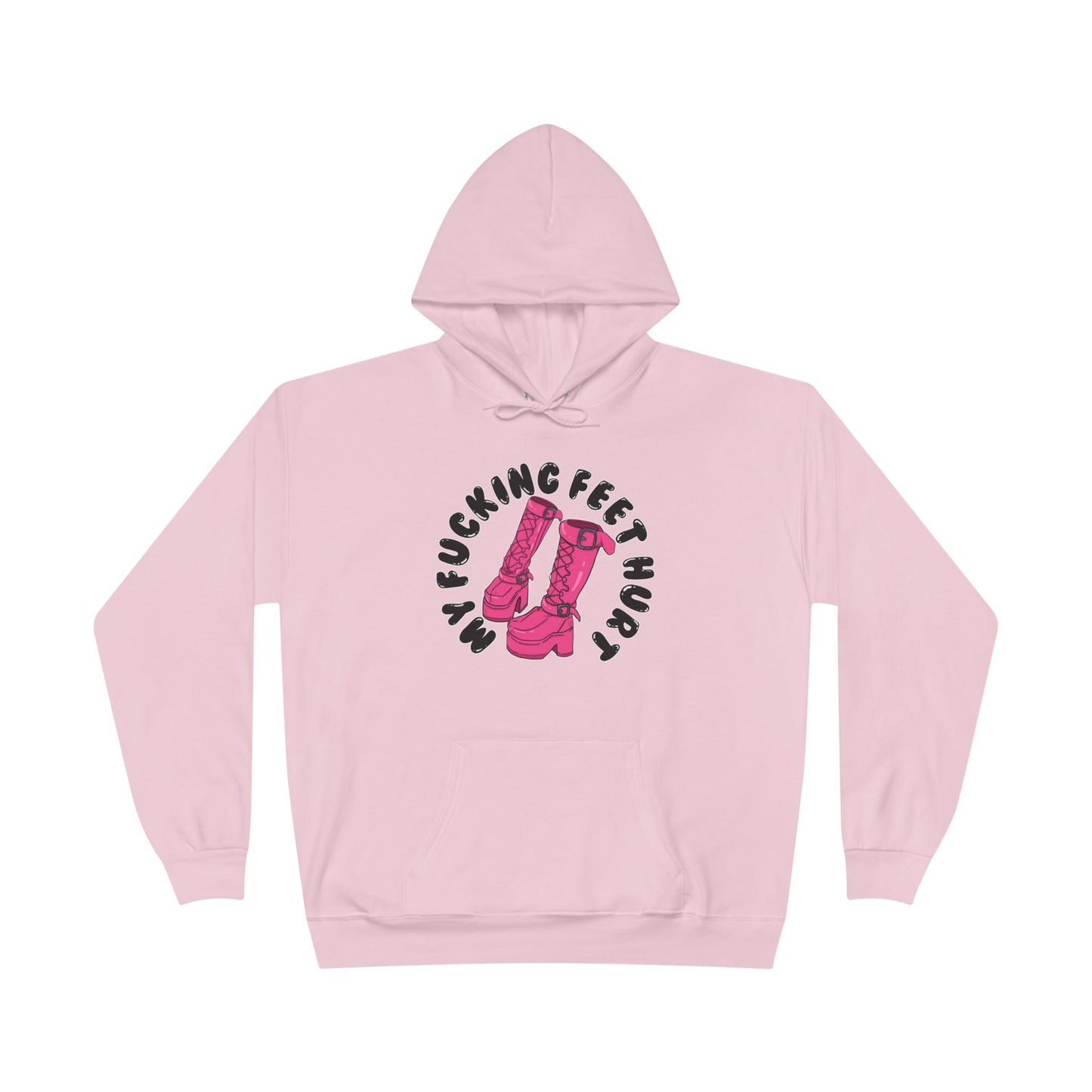 My Feet Hurt Unisex Eco-Friendly Pullover Hoodie