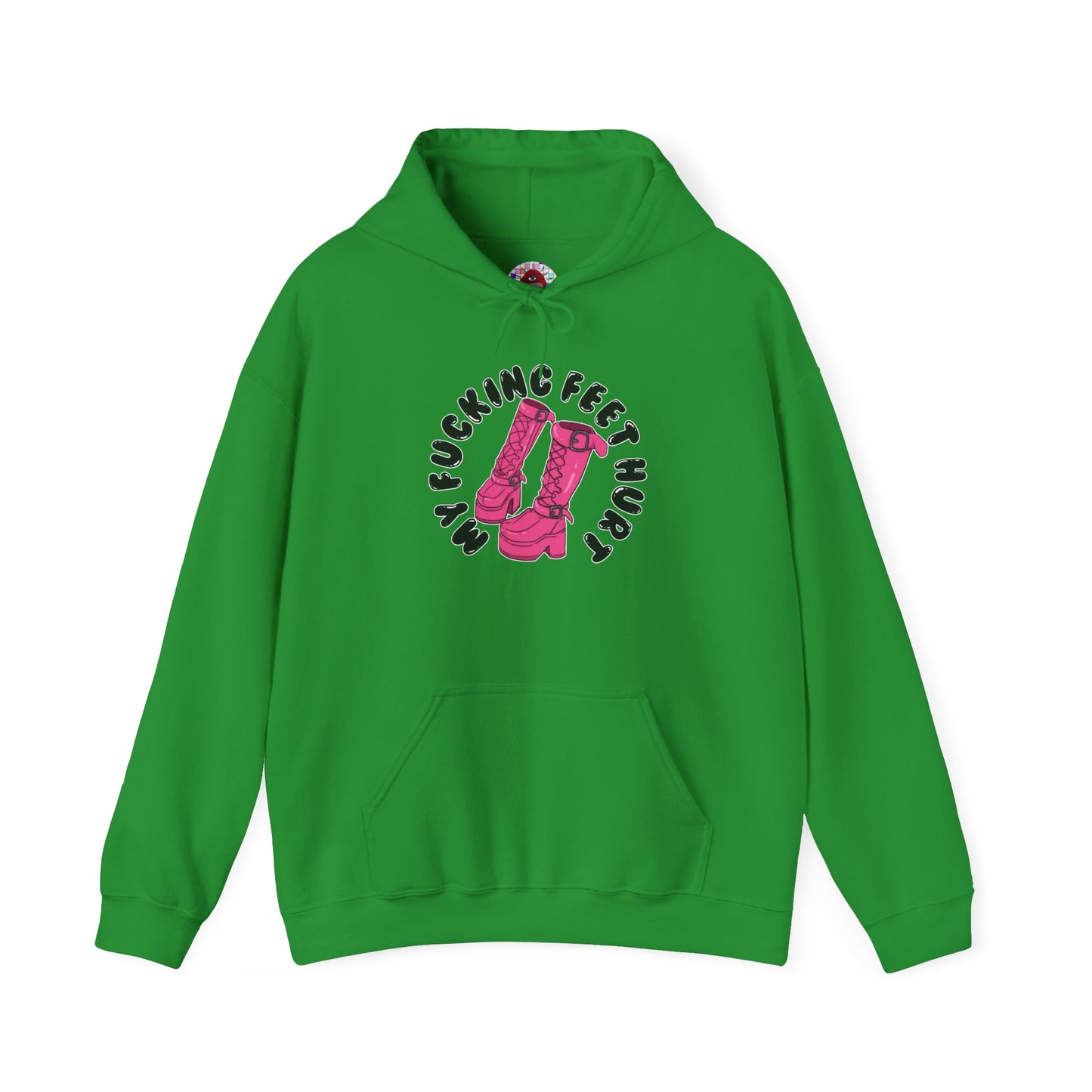 My Feet Hurt Hooded Sweatshirt