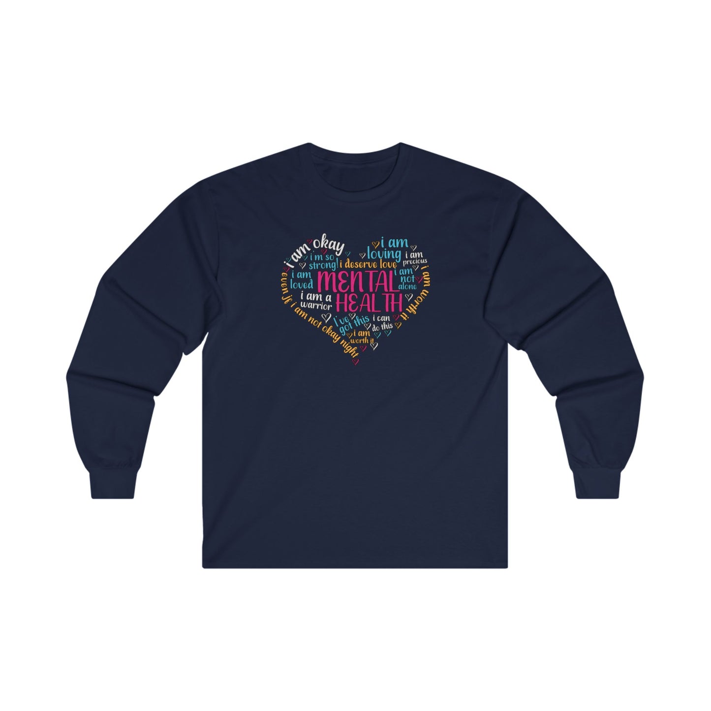 Mental Health Long Sleeve Tee