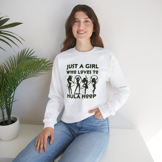 Just A Girl Who Loves To Hula Hoop Crew Neck Sweatshirt