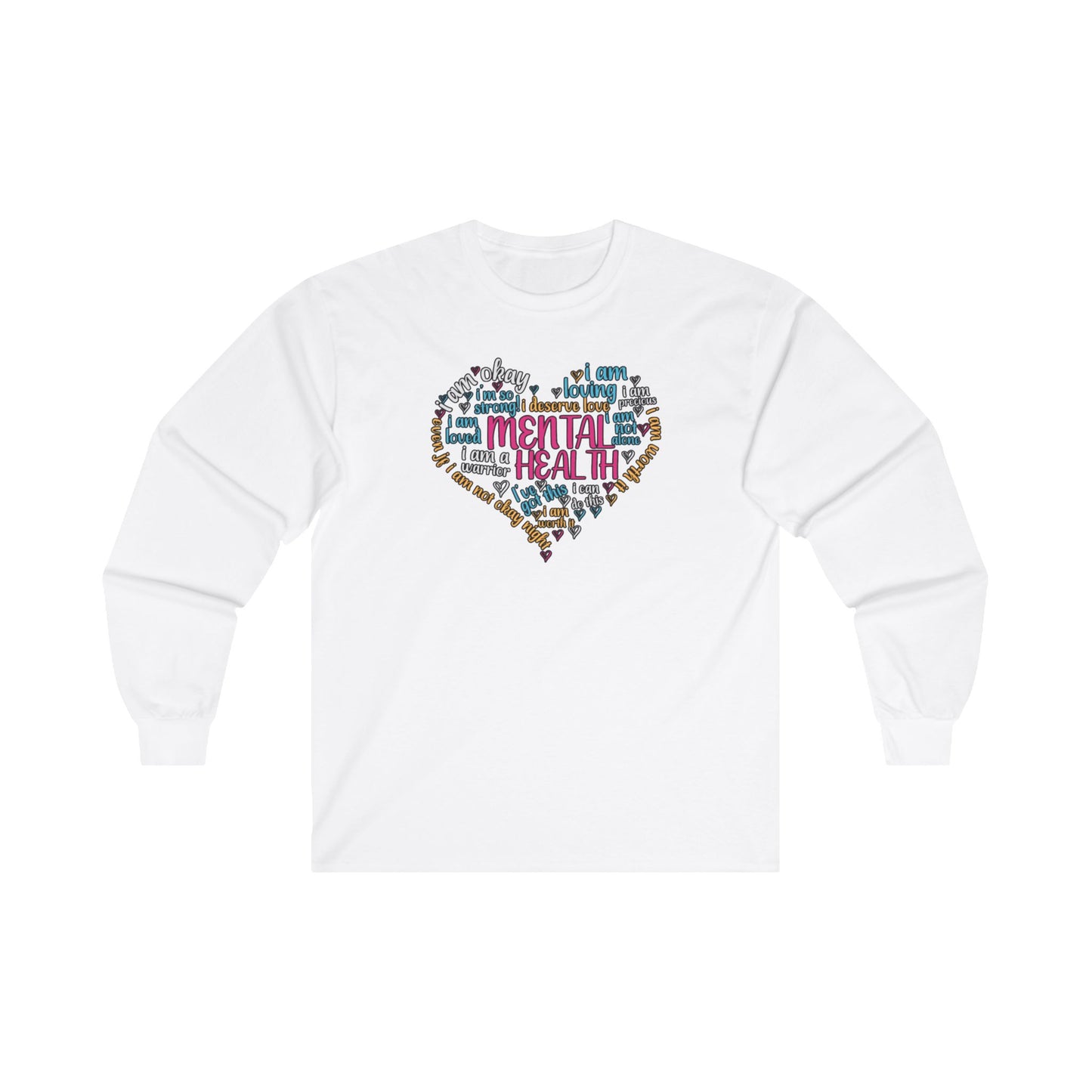 Mental Health Long Sleeve Tee