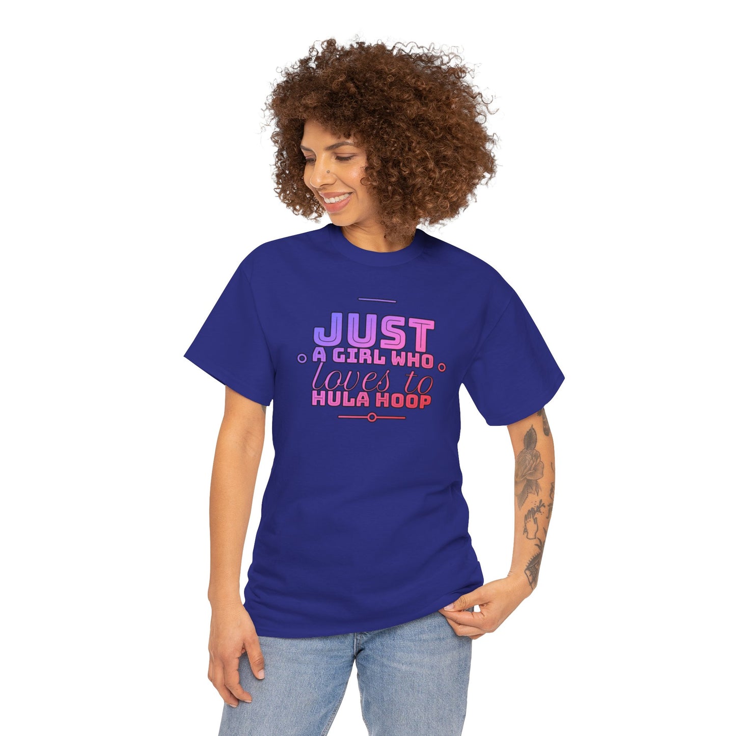 Just A Girl Who Loves To Hula Hoop T-Shirt