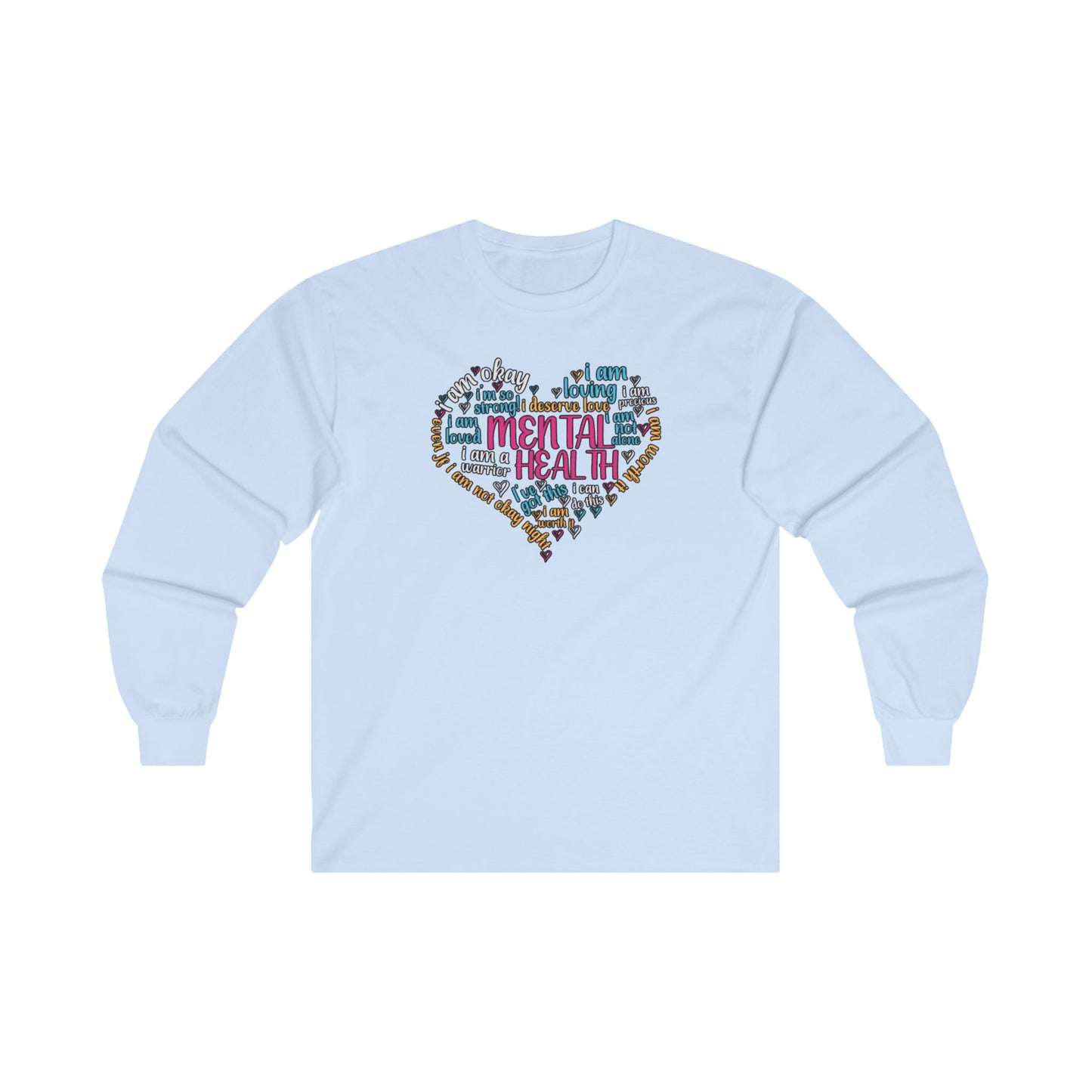 Mental Health Long Sleeve Tee