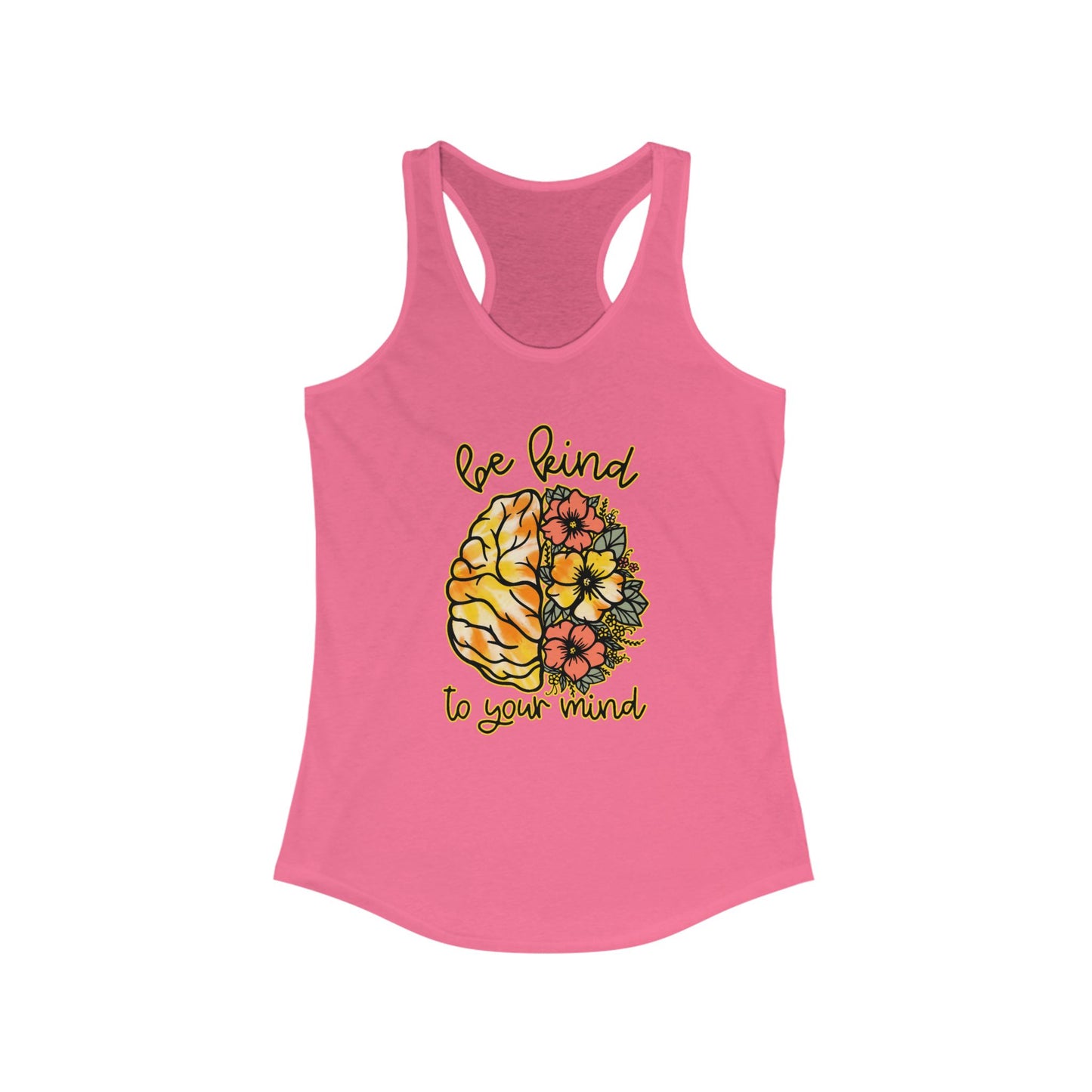 Be Kind To Your Mind Racerback Tank