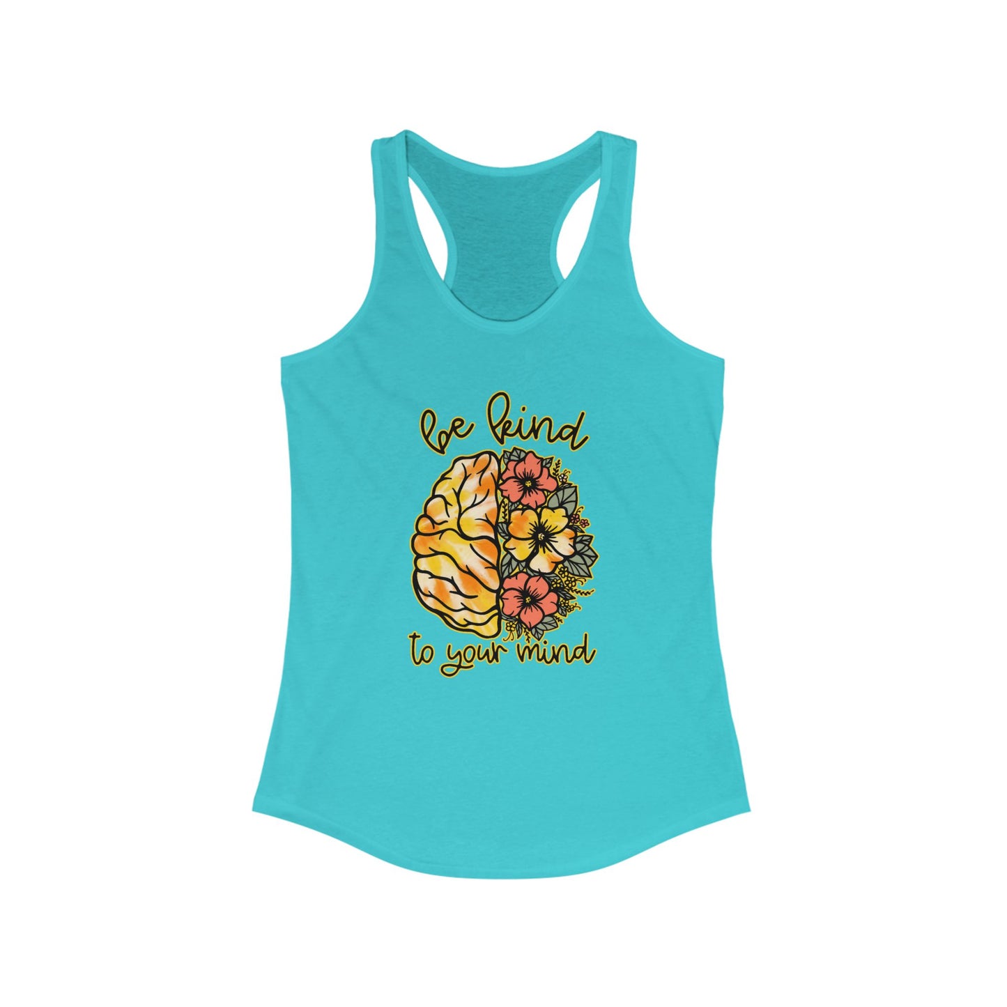 Be Kind To Your Mind Racerback Tank