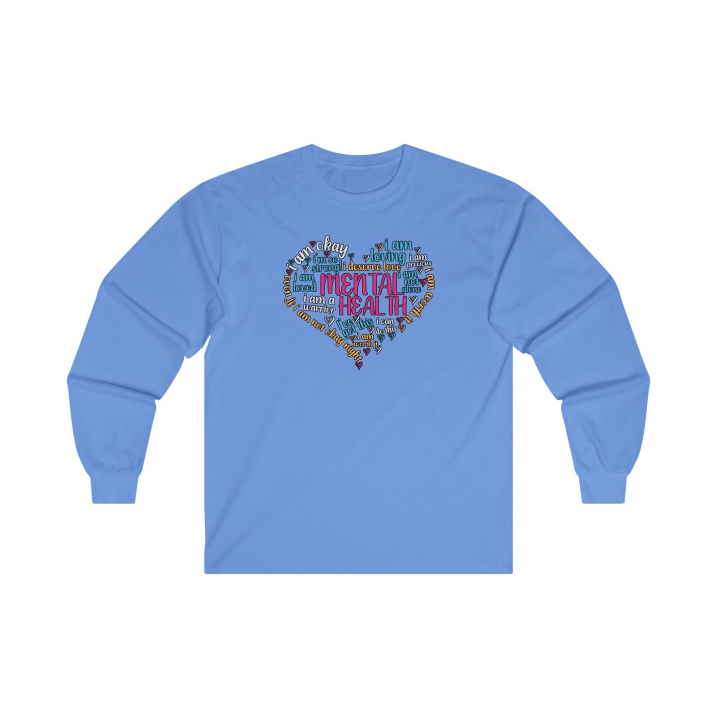 Mental Health Long Sleeve Tee