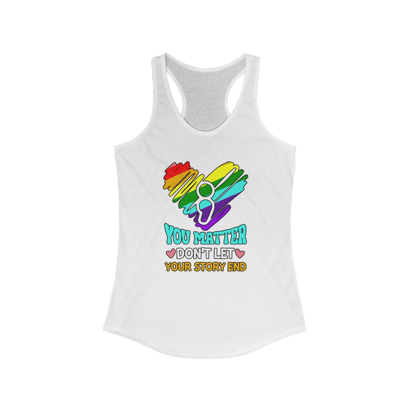 Don't Let Your Story End Racerback Tank