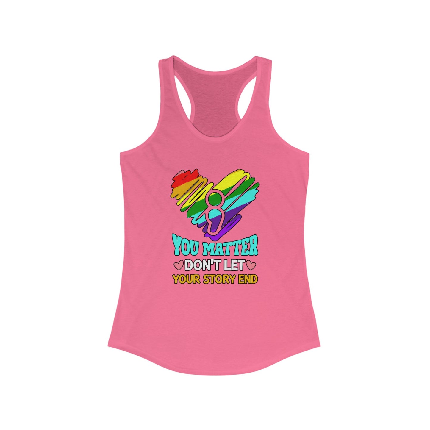 Don't Let Your Story End Racerback Tank