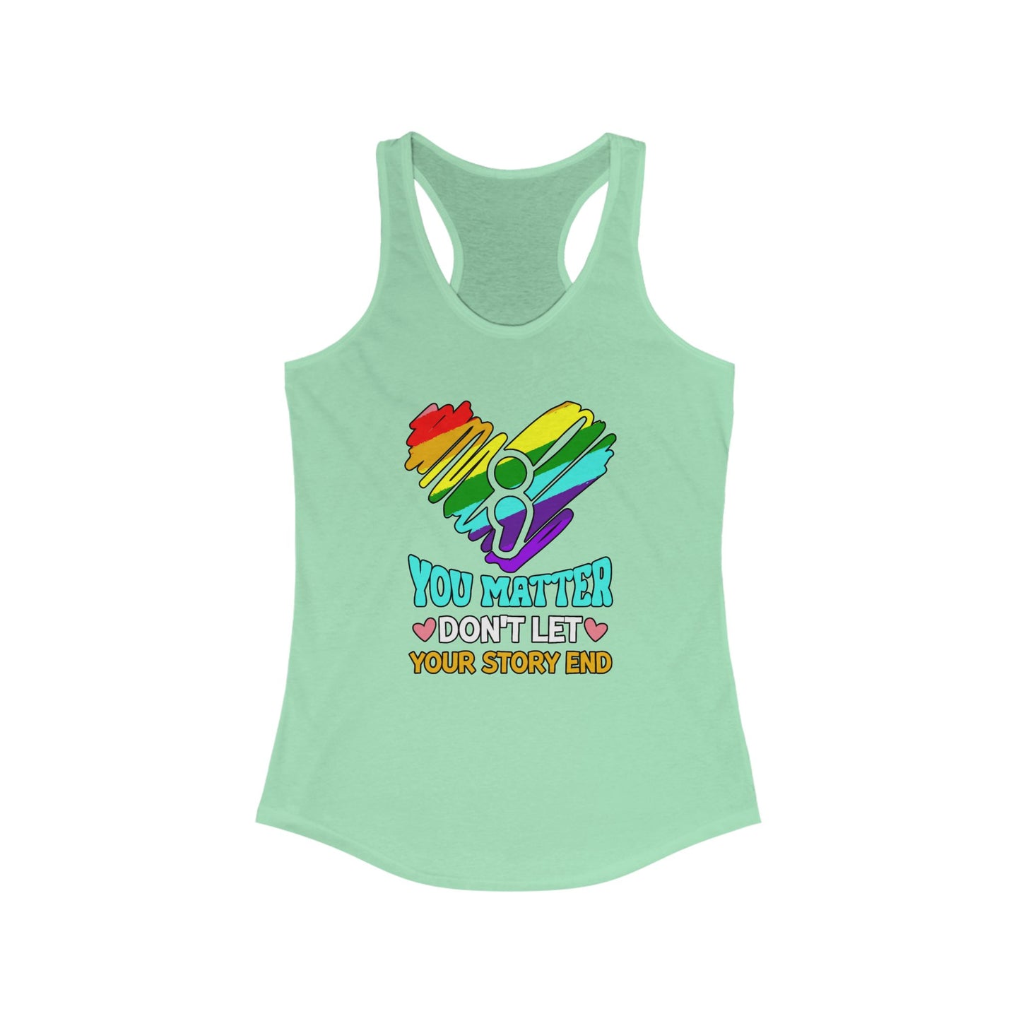 Don't Let Your Story End Racerback Tank