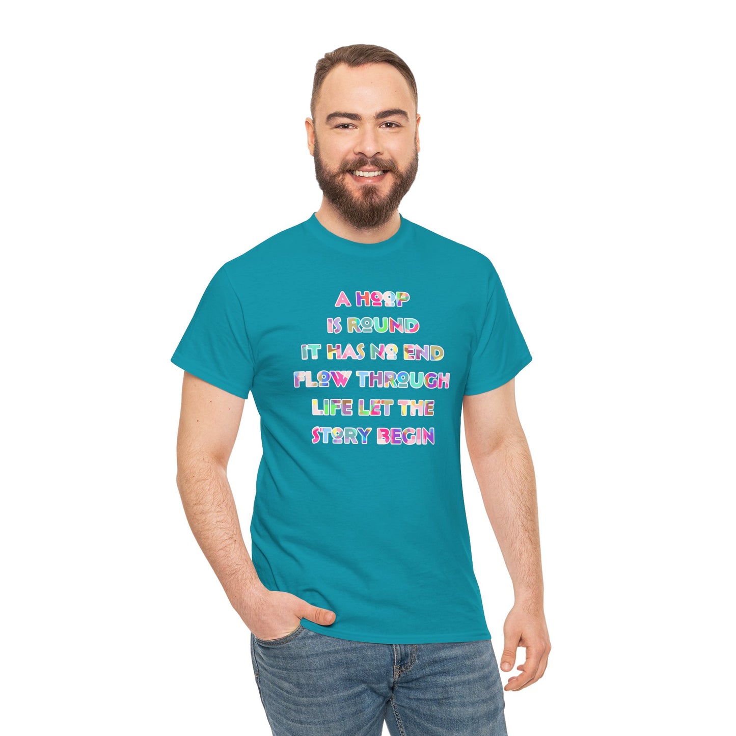 A Hoop is Round It Has No End T-Shirt